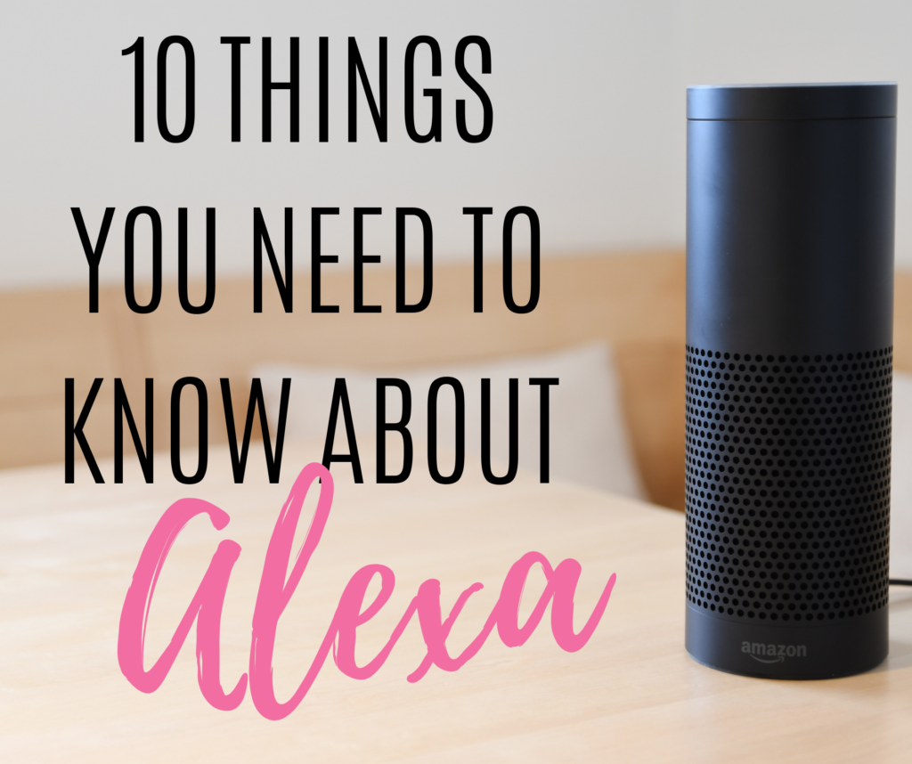 10 TOP THINGS ABOUT THE AMAZON ECHO DOT