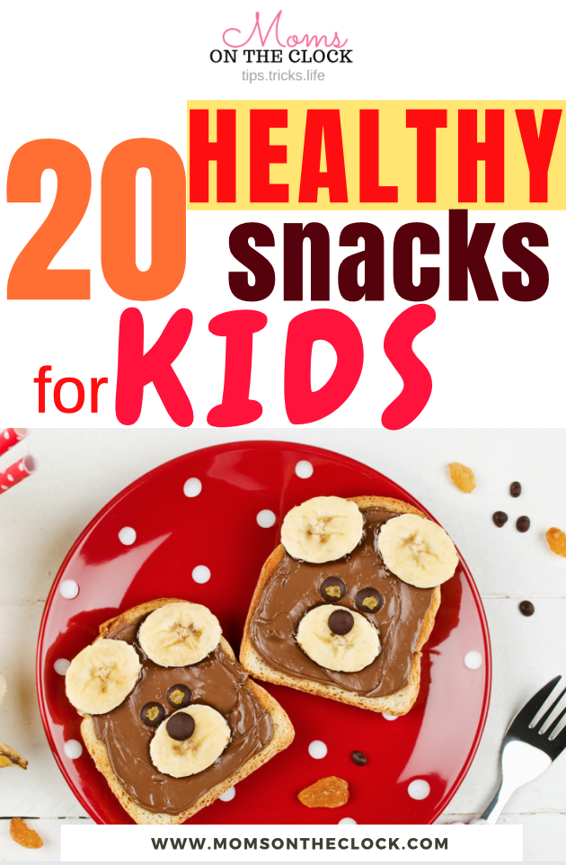 20 healthy snacks for kids 