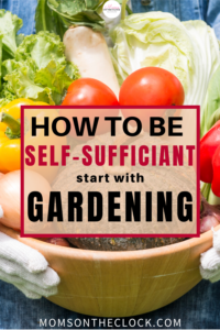 how to be self sufficient with gardening 