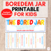 Boredom Busters Activities for Kids Jar
